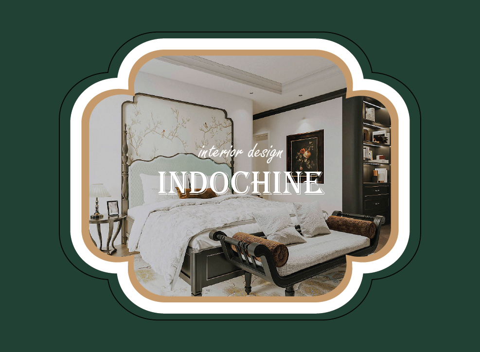 Phong cách thiết kế Indochine