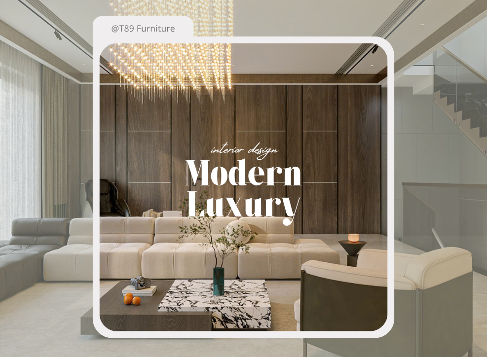 Phong cách thiết kế Modern Luxury